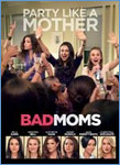 Bad Moms hollywood movie